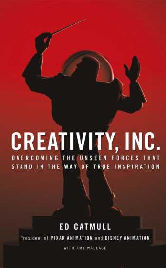 Creativity, Inc by Ed Catmull